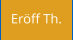 Eröff Th.